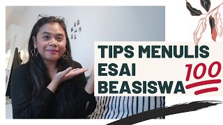 LOLOS TIPS MENULIS ESAI BEASISWA amp UNIVERSITAS [upl. by Esiralc]