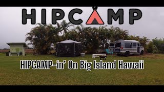 HIPCAMP Series  Exploring HipCamp Sites in Big Island Hawaii  Hilo Kona Kailua  Campervan [upl. by Beckett]