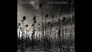 Dead Can Dance  Anabasis [upl. by Eeldarb]