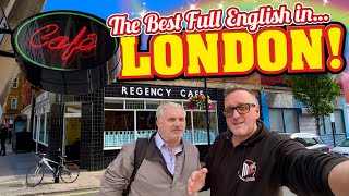 Regency Cafe Londons Best Full English Breakfast [upl. by Wilinski]