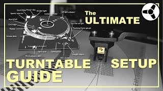 The Ultimate Turntable Setup Guide [upl. by Marigold]