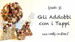 Gli addobbi con i Tappi ⭐ Tutorial natalizio [upl. by Ravo]