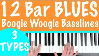 How to play 12 BAR BLUES on Piano  Boogie Woogie Basslines Tutorial [upl. by Sousa]