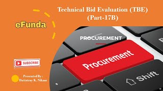 Technical Bid Evaluation TBE Part17B [upl. by Goldner]