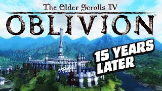 Oblivion Is Still Excellent 15 Years Later [upl. by Aihsemaj378]