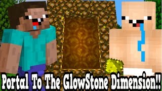 Minecraft How To Make A Portal To The GlowStone Dimension  GlowStone Dimension Showcase [upl. by Lorre27]