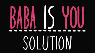 Baba Is You  Level 0  Baba Is You  Solution [upl. by Oneil]