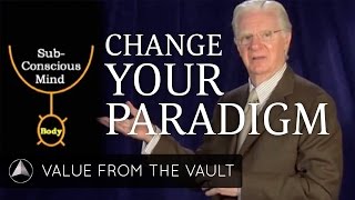 How to Change a Paradigm  Bob Proctor [upl. by Amberly]