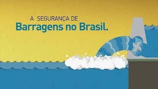 Segurança de Barragens no Brasil [upl. by Joannes]