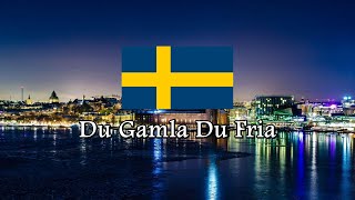 National Anthem of Sweden  Du Gamla Du Fria [upl. by Mian307]