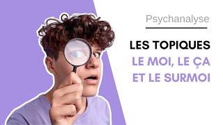 🗺 Les topiques de Freud  Quelles différences entre le moi le ça et le surmoi   La psychanalyste [upl. by Elianora]