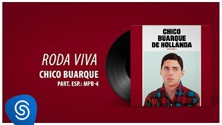 Chico Buarque  Roda Viva Chico Buarque Vol 3 Áudio Oficial [upl. by Chadwick176]