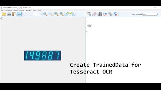 Tesseract OCR  Create Trained data for Seven segment Sample [upl. by Eahsed]