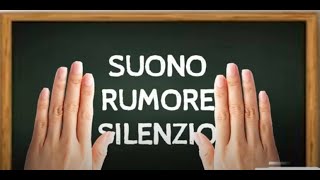 suono rumore silenzio [upl. by Suzie773]