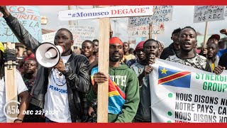 Africa 54 Goma Angry Over MONUSCO Mandate Extension amp Zelenskyy Addresses Congress [upl. by Ilwain522]