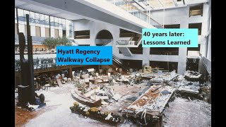 Hyatt Regency Atrium Walkway Collapse 40 years ago this July 17 Lessons learned [upl. by Landan]