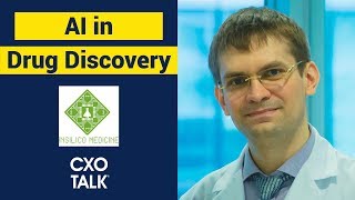 Drug Discovery Biotech and AI with Alex Zhavoronkov CEO Insilico Medicine CXOTalk 327 [upl. by Frankel718]