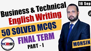 ENG201 Final Term  A Video to Pass Business amp Technical English Writing  50 MCQs with Key  Part1 [upl. by Audun]