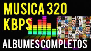 Descarga de Música y Albumes completos CALIDAD 320KBPS MP3 Gratis [upl. by Hepza]