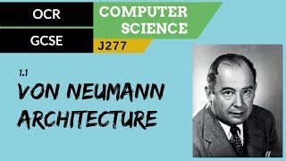 3 OCR GCSE J277 11 Von Neumann architecture [upl. by Ocana]