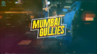 Mumbai Gullies Official Soundtrack Ft बौद्धिक SUBIKSH [upl. by Francois]