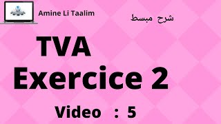 Tva Fiscalité  Exercice 2 [upl. by Kenta]