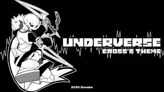 Underverse OST  Crosss Theme 2020 RemakeReupload [upl. by Sirronal]