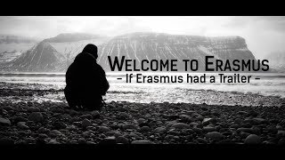 Welcome to Erasmus  If Erasmus had a Trailer [upl. by Sulohcin]