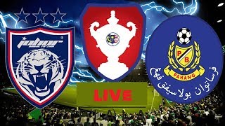 JDT vs Pahang  2nd Half  Piala Malaysia  LIVE [upl. by Odnarb]