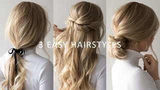 THREE 3 MINUTE EASY HAIRSTYLES 💕  2019 Hair Trends [upl. by Acino]