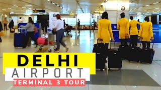 Delhi Airport Terminal 3 Tour  Indira Gandhi International Airport Departure amp Arrival Details [upl. by Kciredohr]