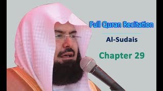 Full Quran Recitation By Sheikh Sudais  Chapter 29 [upl. by Mozelle]