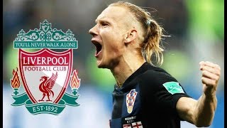 Domagoj Vida 2018  Welcome to Liverpool FC  Crazy Tackles amp Goals  HD [upl. by Kuster]