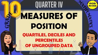 QUARTILES DECILES AND PERCENTILES OF UNGROUPED DATA  GRADE 10 MATHEMATICS Q4 [upl. by Imarej891]