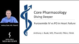 Pharmacology  Loop Diuretics  Furosemide Lasix IV in Heart Failure  Dr Busti [upl. by Terris994]