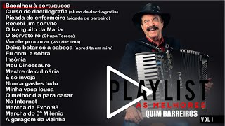 Quim Barreiros  Playlist As melhores Full album [upl. by Akira]