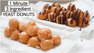 1 Minute 3 Ingredient GLAZED DONUTS Homemade Yeast Donuts Recipe  Loukoumades [upl. by Ecille614]