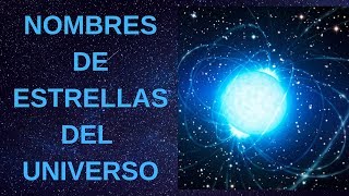 Nombres de Estrellas del Universo y su Significado [upl. by Reuben]