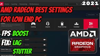 🔧AMD Radeon Best Settings for Low End PC 2021 [upl. by Unity]