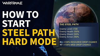 How to start Warframe Hard Mode Steel Path Warframe [upl. by Assetniuq]