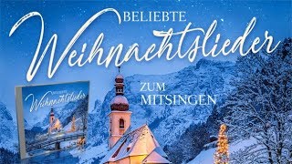 Beliebte Weihnachtslieder zum Mitsingen [upl. by Bigot]