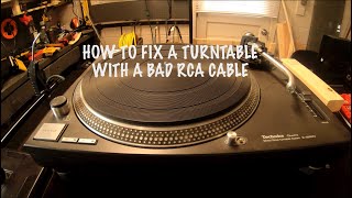 How To Fix A Turntable With A Bad RCA Cable [upl. by Ulric]