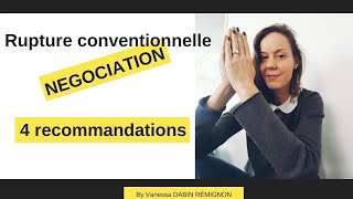 Comment bien négocier sa rupture conventionnelle   4 recommandations [upl. by Enyaj]