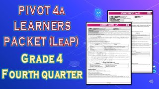 PIVOT LEAP I GRADE 4 I FOURTH QUARTER LEARNERS PACKET [upl. by Annoled]