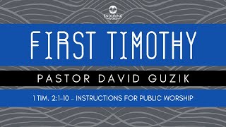 1 Timothy 2110  Instructions for Public Worship [upl. by Halimak]