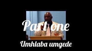 MS Mpungose umhlab umgede part 1 0f 4 [upl. by Naugal]