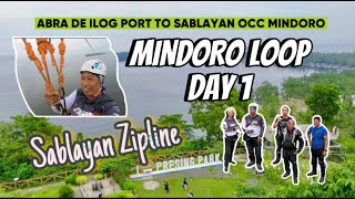 MINDORO LOOPSABLAYAN ZIPLINE DAY 1 [upl. by Etteval392]