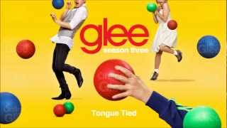 Tongue Tied  Glee HD Full Studio [upl. by Norvun395]