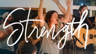 “Strength”  Melissa Helser amp Cageless Birds  18 Inch Journey Live Worship Moment [upl. by Kling]