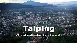 TAIPING TOWN PERAK Malaysia  World 3 most sustainable city 4K [upl. by Sllew]